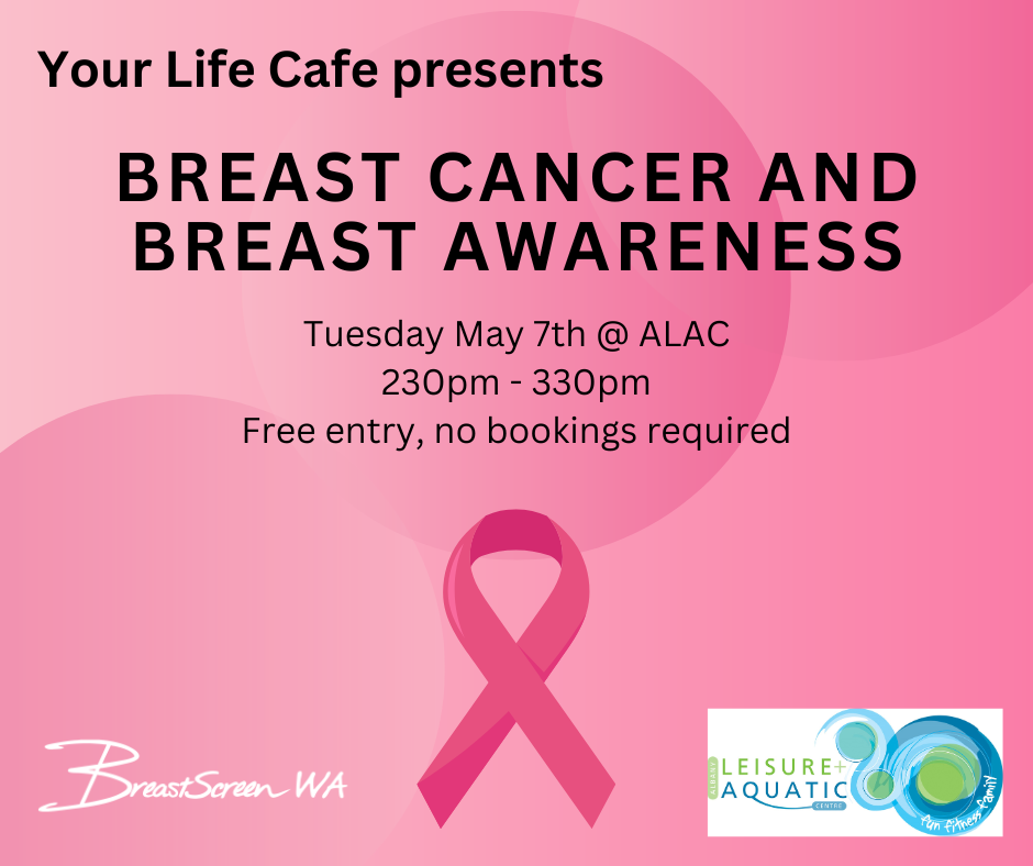 Your Life Cafe - Breast Cancer Awareness